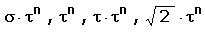sigma mal tau^n; tau^n, tau mal tau^n, Wurzel(2) mal tau^n