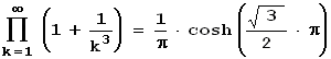 Produktformel fuer cosh(.5 Wurzel3 Pi)