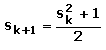 s(k+1)=(s(k)hoch2+1)/2