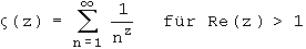 Zeta(z) = Summe 1/(n hoch z)