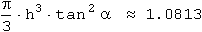 (Pi/3) h_hoch_3 tanquadrat alpha = 1.0813